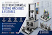design electromechanical testing machines and fixtures