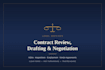 draft review and negotiate contracts