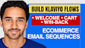 write klaviyo email flows and ecommerce email sequence