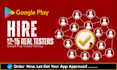 do closed app testing, game app testing, android mobile app testing,real testers