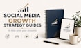 provide social media growth guides