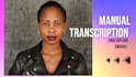 manually transcribe english and swahili audio and video transcripts