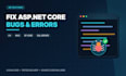 fix asp dot net mvc c sharp bugs and errors