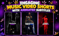 create engaging music video shorts with animated subtitles