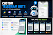 develop a custom telegram bot using python