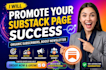 promote your substack page with organic subscribers, boost substack newsletter