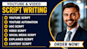 write you tube script, video script, ugc script and you tube automation script