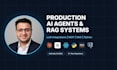 build production ai agents, rag systems and llm integrations