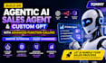 build an agentic ai sales agent, custom gpt with advanced function calling