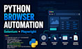 automate browser tasks using python selenium and playwright