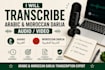 transcribe arabic and moroccan darija audio and video