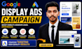 create and manage google display ads campaigns