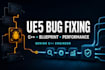 debug one focused unreal engine 5 cpp bug or performance issue