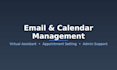 your virtual assistant for email and appointment setting