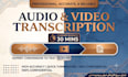 transcribe audio or video transcription to text