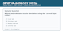 write high quality ophthalmology and medical mcqs