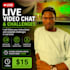 participate in live video chat challenges and follow your instructions