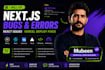fix next js website bugs, react errors and vercel deploy issues