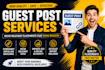guest post outreach and secure high quality backlinks