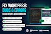 fix wordpress bugs, elementor errors, and woocommerce issues