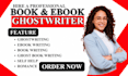 ghostwrite fantasy, romance book, sci fi novel ghostwriter fantasy ghostwriter