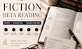 beta read your fiction novel, provide honest reader feedback
