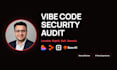 do a security audit and code review of your vibe coded app