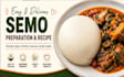 semo recipe preparation guide