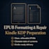 format, fix, and prepare your epub for kindle KDP