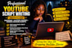 write captivating scripts for faceless youtube videos