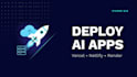 deploy your ai web app to vercel netlify render