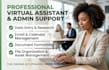 be your reliable virtual assistant and executive support
