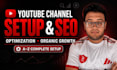 create and setup your youtube channel with SEO optimization