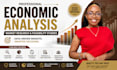 conduct economic analysis, market research and feasibility studies
