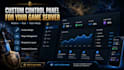 build a custom game server control panel and admin dashboard