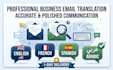 translate and rewrite professional business emails