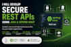 develop secure rest apis using java and spring boot