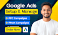 setup and manage your google ads adwords ppc campaigns, pmax campaigns