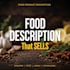 write mouthwatering food product description