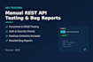 do API testing using postman and deliver a bug report
