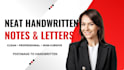 handwrite your notes,letter,or study material neatly