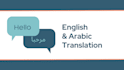 translate between english and arabic professionally