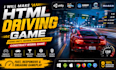make html driving game using unity, mugen, phaser, godot, construct, webgl game