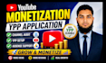 do youtube monetization setup and ypp application