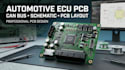 design automotive ecu pcb, can bus, schematic and pcb layout