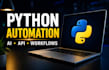 automate your tasks using python, apis, and ai