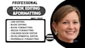 book editing formatting paperback formatting copy editor memoir manuscript