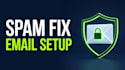 setup, fix, and migrate business email, spf, dkim, and dmarc