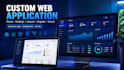 develop a custom web application for your business