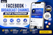 create and promote your facebook broadcast channel